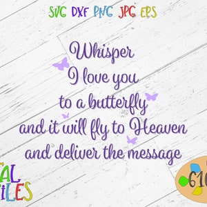 Flüstern Sie, dass ich liebe dich mit einem Schmetterling SVG, DXF, PNG