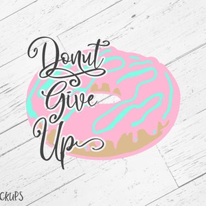 Donut Give Up SVG