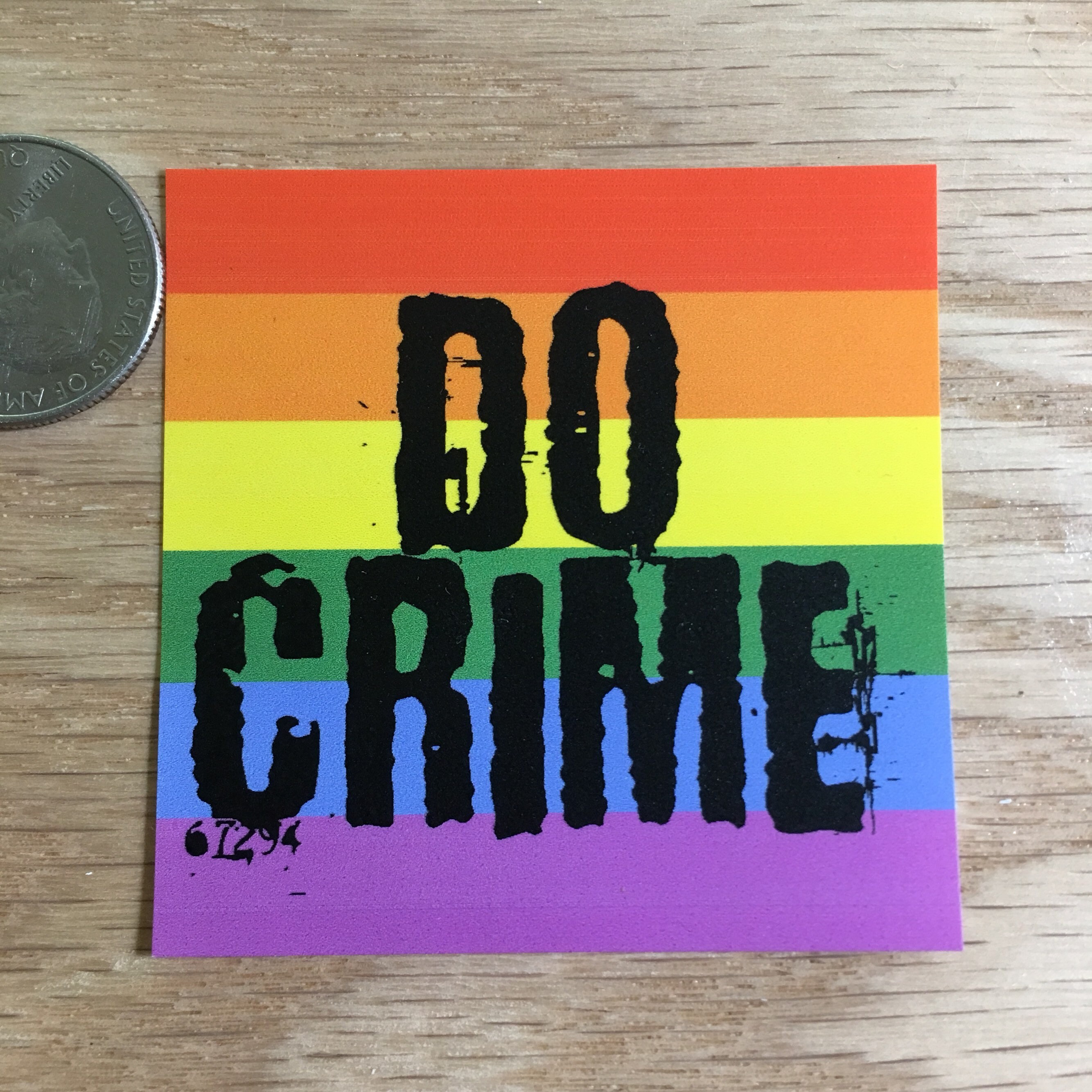 Be Gay Do Crime Sticker | Rainbow Anti-trump, Pride, Human Rights Lbgtq ...