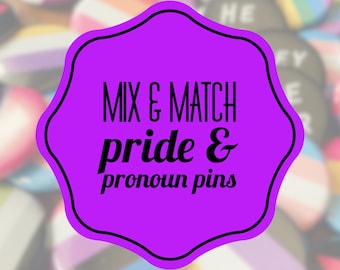 Pride Flag Pins  |   Lesbian gay rainbow bi trans non-binary asexual ace agender pan queer gender nonconforming buttons