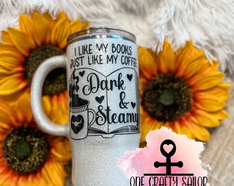 Dark & Steamy Glittered Tumbler: Spicy Book Lover Mug