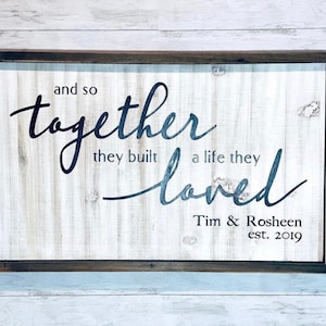 And So Together They Built A Life They Loved 3D Laser Cut Family Name Sign Custom Wooden Farmhouse Signage New Home Decor Housewarming Gift