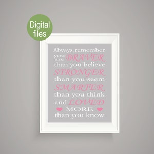 always remember you are braver than you believe you are loved girl typography nursery print wall decor baby girl nursery winnie the pooh