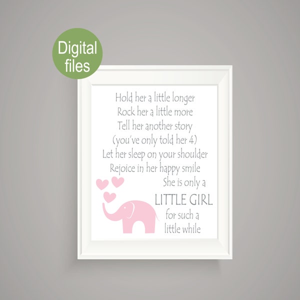 elephant girl nursery decor printable file hold her a little longer elephant nursery baby girl nursery wall decor elephant print digital art