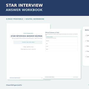 May include: An 8-page printable and digital Star Interview Answer Workbook by ChaosToOrganizedCo. The document features a cover page, a Difficult Customer or Client worksheet with Situation, Task, Action, Result fields, and a Build Stories For list.