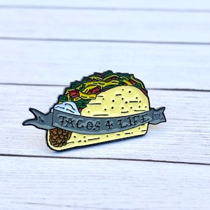 Tacos 4 Life Soft Enamel pin