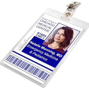 Chicago Med NATALIE MANNING Gaffney Medical Center Hospital ID Badge Card Cosplay Costume Name Tag