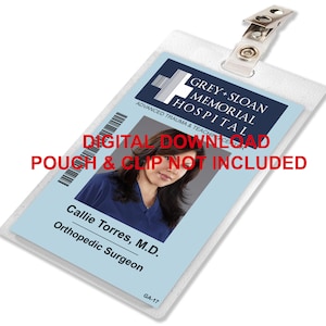 Grey&#39;s Anatomy, Callie Torres, Sloan Memorial Hospital ID Card Badge, naamplaatje, voor kostuum cosplay, IMAGE DOWNLOAD