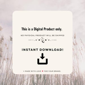 K&ouml;nnte beinhalten: Cremefarbene Ank&uuml;ndigung eines digitalen Produkts mit dem Text: "This is a Digital Product only. NO PHYSICAL PRODUCT WILL BE SHIPPED. INSTANT DOWNLOAD!" Dekorative Himmelselemente und ein Download-Symbol sind enthalten. Der Satz "MADE WITH LOVE FOR YOUR BRAND" steht unten.