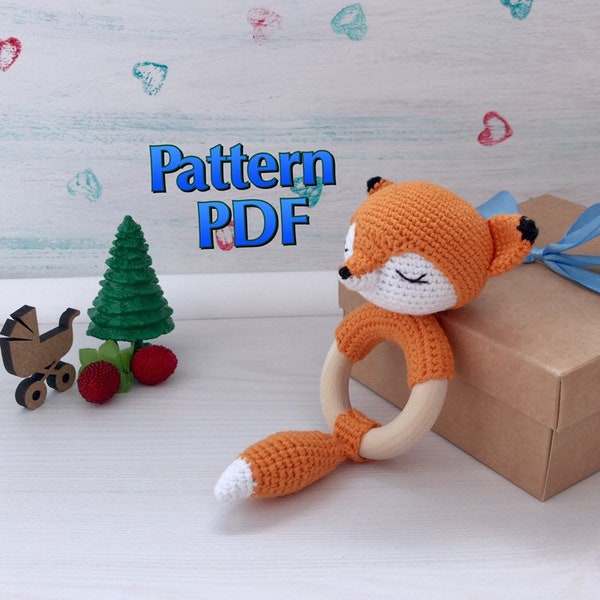 Crochet fox pattern PDF Rattle teeth cutter Organic baby toy Teether wooden ring Amigurumi animal pattern Gift for newborn Baby shoower gift