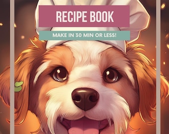 Libro de recetas caseras para premios para perros: Recetas rápidas y fáciles