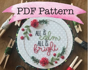 Embroidery Pattern, Christmas, All is Calm, Beginner Pattern, Funny Quote, Embroidery Design, Hoop Art, Hand Embroidery, Modern Embroidery