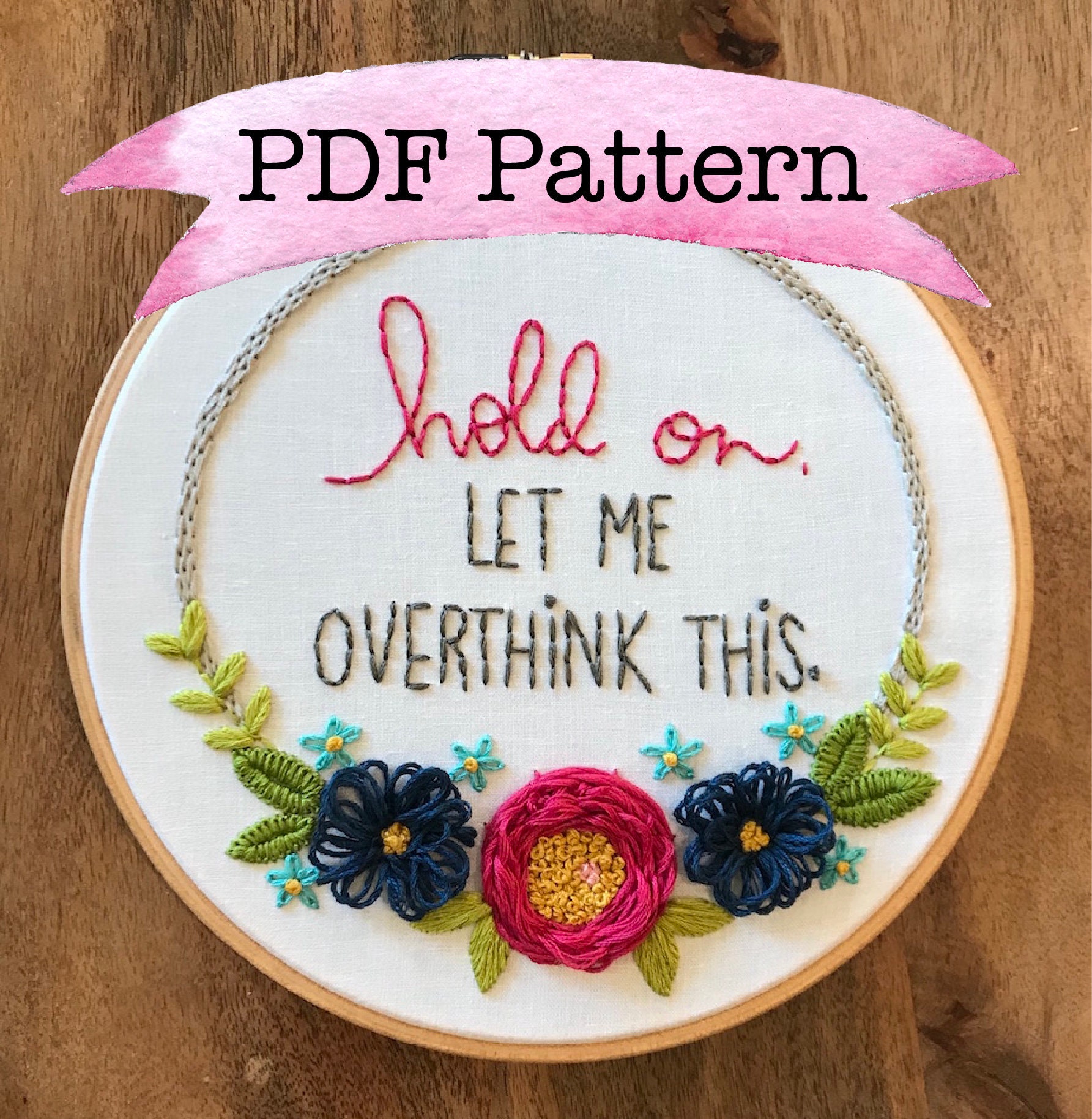 Embroidery PDF Pattern Funny Quote Overthink Embroidery Etsy