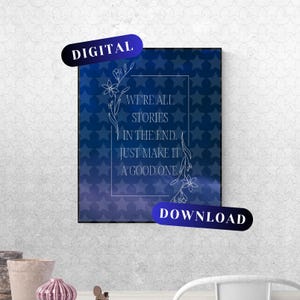 Doctor Who Motivational Inspirational Quote Wall Art ~ DIGITAL DOWNLOAD