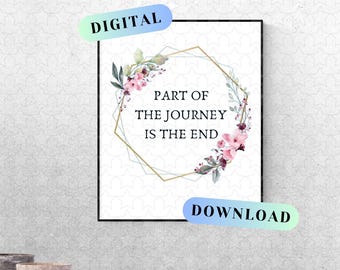 Teil der Reise ist das Ende ~ Tony Stark Endgame Zitat Kunst ~ DIGITAL DOWNLOAD