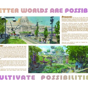 May include: An artistic rendering with the text "BETTER WORLDS ARE POSSIBLE" and "CULTIVATE POSSIBILITIES". The image depicts a city scene with a large building and a futuristic park with colorful structures and people.