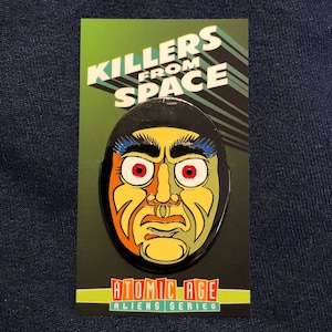 Killer from Space - of the Atomic Age Aliens Series of Enamel Pins
