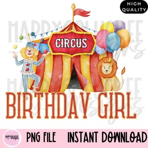 Circus Birthday Theme PNG, Birthday Girl, Carnival theme, Birthday girl, Digital file, perfect for sublimation or dtf
