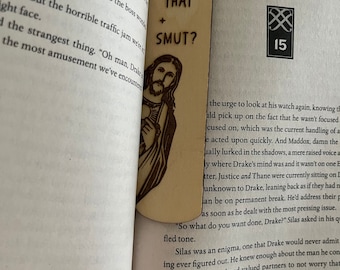 Jesus Is That Smut Wooden Engraved Bookmark
