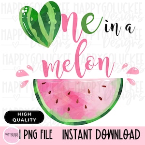 Pode incluir: Ilustração de aquarela de uma fatia de melancia com um coração de melancia em forma de coração verde e o texto "One in a melon" em letras rosa.