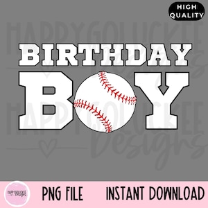 Baseball Birthday Boy PNG, digital download, Baseball birthday theme, Boy's party, Baseball party, great for dtf printing, png file