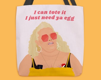 Angela Tote Bag / 90 Day Fiance / I Can Tote It / I Just Need Your Egg / Angela Michael / Gift for Her / Bag / Reusable Bag / 90 Day Gift