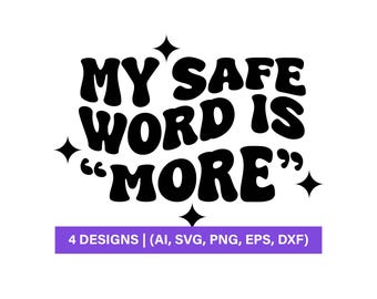 トラッカーハットSVG、面白いトラッカーハットSVG、私の安全語は「もっと」SVG、SilhouetteとCricut用のSVGとPNGファイル、即時ダウンロード、