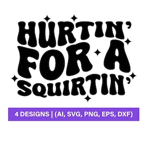 Trucker Hat Svg, Funny, Trucker Hat Svg, Trucker Hat Png, Hurtin' For A Squirtin' Svg, SVG and PNG Files for Silhouette & Cricut,