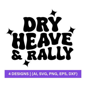 Trucker Hat Svg, Funny, Trucker Hat Svg, Trucker Hat Png, Dry Heave and Rally Svg, SVG and PNG Files for Silhouette & Cricut,