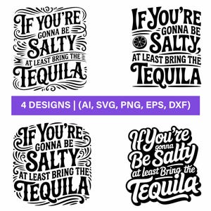 If You&#39;re Gonna Be Salty At Least Bring The Tequila SVG Png, Tequila Svg, Funny Summer Svg, Beach Svg, Design Sublimation, Cricut Silhouette