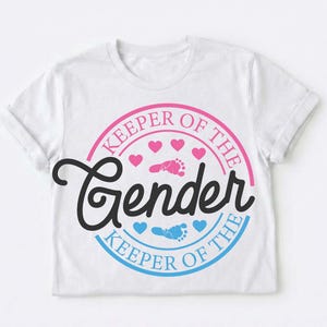 Keeper Of The Gender Svg, Keeper Of Gender Png, Baby Gender Svg,, SVG and PNG Files for Silhouette & Cricut, Instant Download, PNG Files