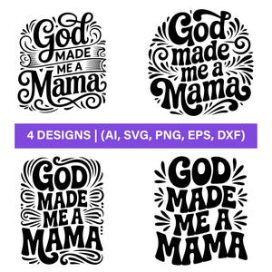 God Made Me Mama Svg, Christian Svg, Jesus Svg, Bible Verse Svg, Faith Svg, God Svg, Christian Mom Svg, He Has Plan Svg, Woman Shirt Svg,