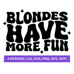 Trucker Hat Svg, Funny, Trucker Hat Svg, Blondes Have More Fun Svg, SVG and PNG Files for Silhouette & Cricut, Instant Download,