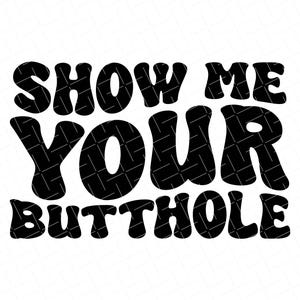 Trucker Hat Svg, Funny, Trucker Hat Svg, Show Me Your Butthole Svg, SVG and PNG Files for Silhouette & Cricut, Instant Download,