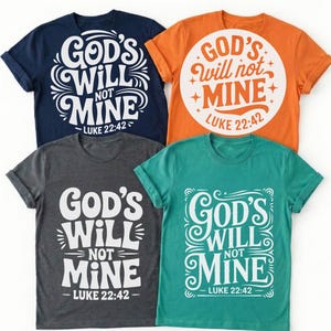 God's Will Not Mine SVG, Christian Shirt Design, Bible Verse Graphic, Surrender to God, Prayer Quote, Bible Journaling Sticker, Room Decor