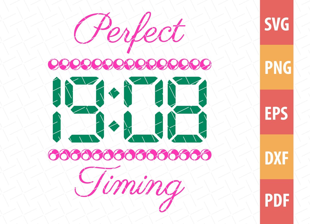 Perfect Timing Shirt Svg, Aka Founder Shirts Svg, 1908 Shirt Svg, J15