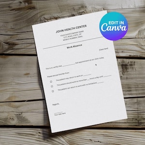 Puede incluir: Un formulario de ausencia laboral blanco de John Health Center, con el texto "EDIT IN Canva" en un gráfico circular. El formulario incluye campos para la información del paciente y los detalles de regreso al trabajo, sobre un fondo de madera.