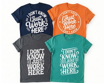 No lo sé, solo trabajo aquí SVG, Gráfico de cita sarcástica sobre el trabajo, Compañero de trabajo divertido, Camiseta de oficina con humor SVG, Empleado SVG, Vaso divertido sobre el trabajo