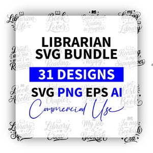 Librarian SVG Bundle, Library Cut Files, Book Lover Designs, Reading Quotes, Teacher SVG, Cricut Files, Book SVG, Librarian Svg, Book Lover