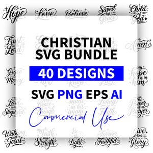 Christliches Bundle SVG, Glaube SVG-Dateien, Jesus, Gott, Bibel Vers, religiöse Schnittdateien, digitaler Download, religiöses svg, Jesus svg, Gott svg,