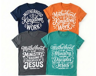 Motherhood Is Kingdom Work SVG, Motherhood is My Ministry Shirt Graphic, Raising Disciples, Christian Mama Quote, Faith Based Parenting