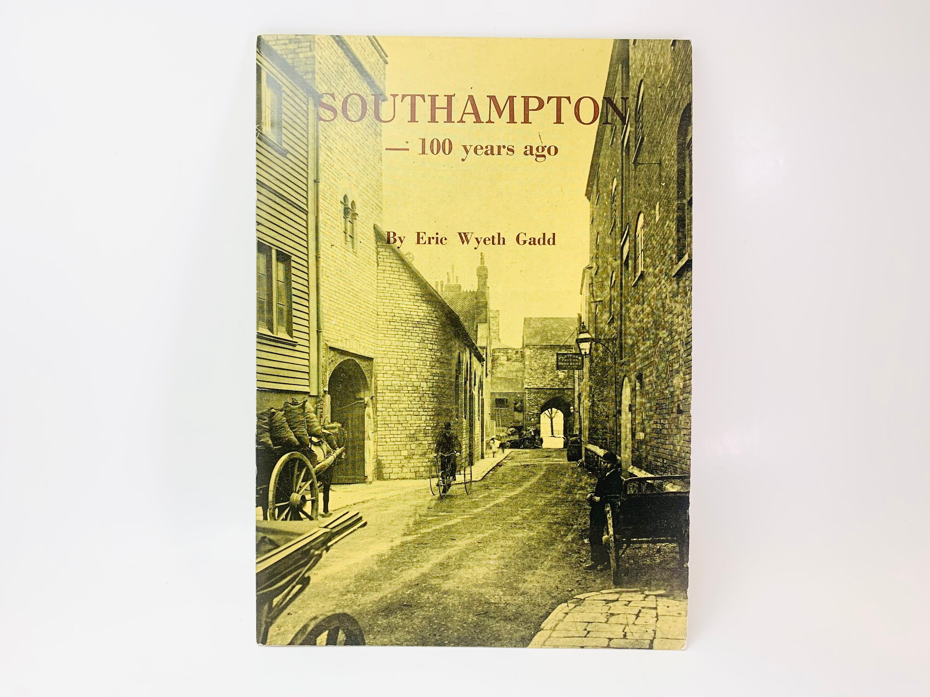 1978 Southampton 100 Years Ago