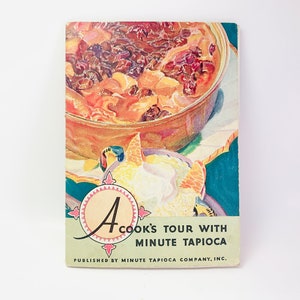 1931 A Cook’s Tour With Minute Tapioca