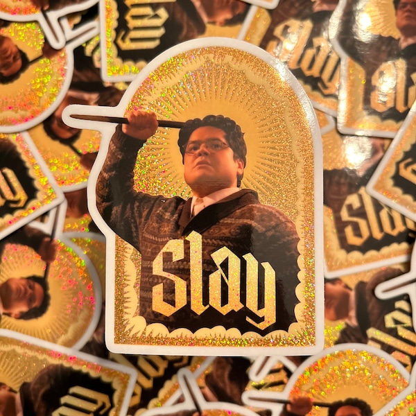 Harvey Guillén - Guillermo de la Cruz - What We Do In The Shadows - Slay - Holographic Sparkly Sticker