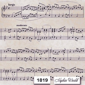 May include: A vintage-style sheet music with musical notes and a title that reads "largo" and "moderato". The bottom of the sheet music has the number "1819" and the text "Napkin World".
