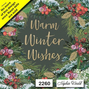 May include: A green and gold Christmas card with a wreath of pine branches, berries, and snow. The text "Warm Winter Wishes" is written in gold script. The card number "2260" and "Napkin World" are printed in the bottom right corner.