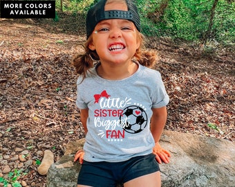 Little Sister's Biggest Fan Soccer Shirt, Toddler Tee