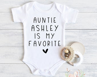 Custom Auntie is my favorite, Personalized Family Baby , Funny Aunt's Bestie Baby Shirt, Cute Baby Shower Gift Pregnancy Announcement