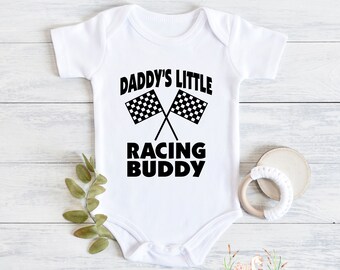 Daddy's Racing Buddy Baby Bodysuit - Race Car Toddler Shirt