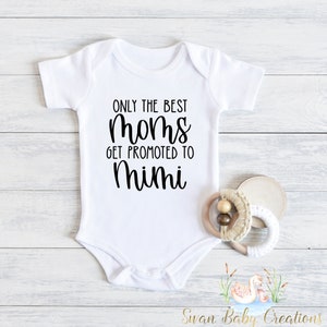 The Best Moms Get Promoted To Mimi , Pregnancy Announcement , Grandma Pregnancy Announcement , Reveal to Grandparents